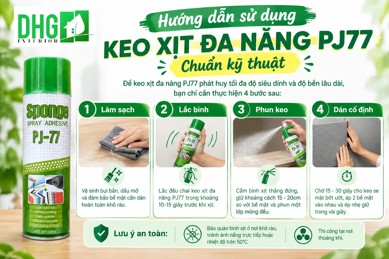 Hướng dẫn sử dụng keo xịt đa năng PJ77 chuẩn kỹ thuật