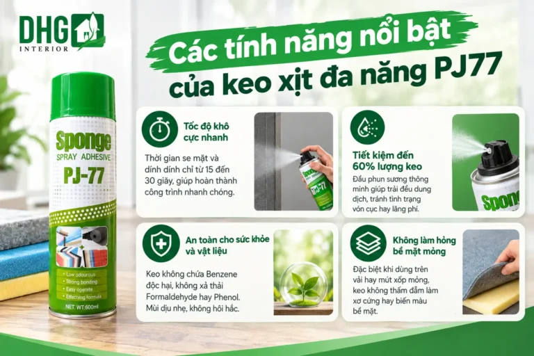 Tính năng nổi bật của keo PJ77 Tính năng nổi bật của keo PJ77